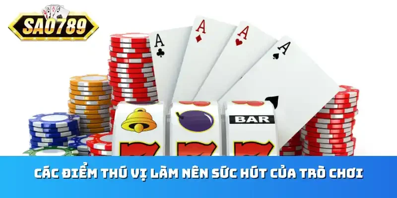 Quy luật độc đáo mở ra khả năng thắng với sự liên kết giữa các biểu tượng